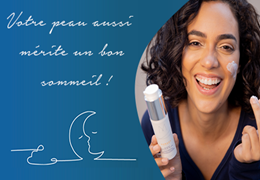 Le pouvoir d'un bon sommeil : pourquoi notre peau a besoin de cette pause bienfaisante !