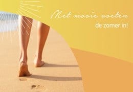 Stap met mooie voeten de zomer in!